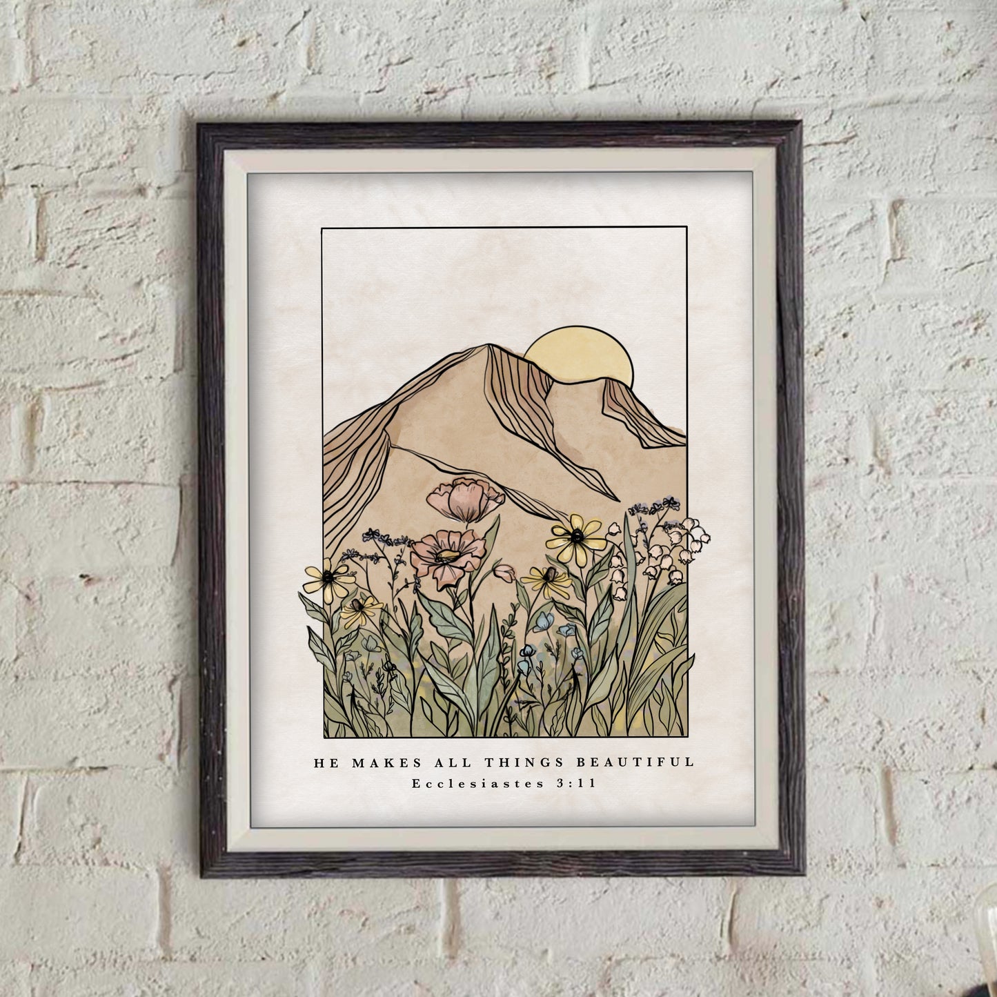 He Makes All Things Beautiful - Ecclesiastes 3:11 - Print