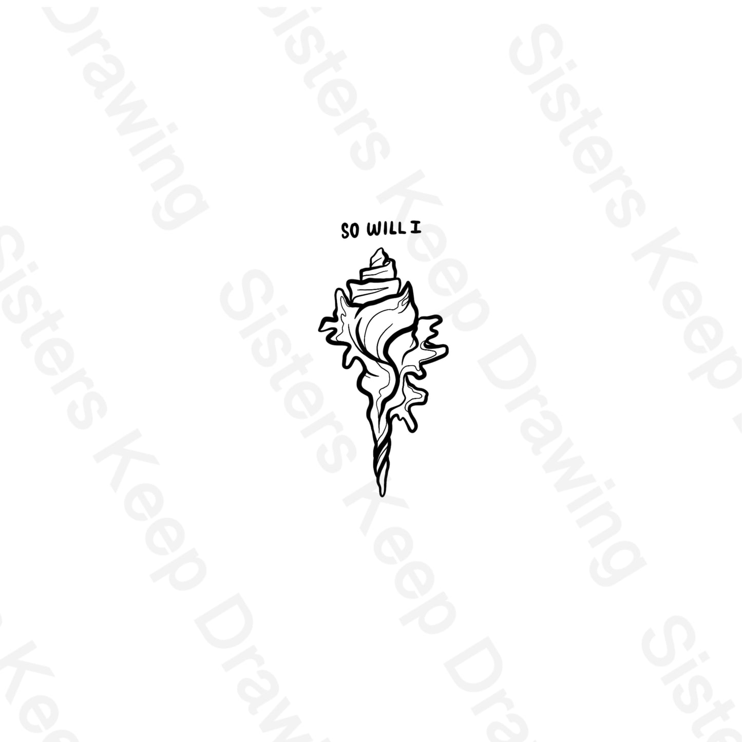 So Will I seashell -Bible Tattoo Transparent PNG- instant download digital printable artwork