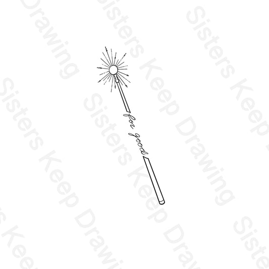 For Good Wand Wicked Inspired- Tattoo Transparent Permission PNG