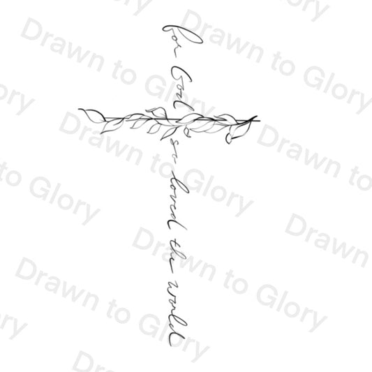 For God so Loved the World - Cross - Tattoo Transparent PNG