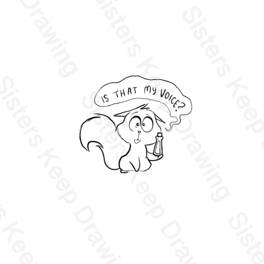 Is that my voice  -Tattoo Transparent Permission PNG- instant download digital printable ar