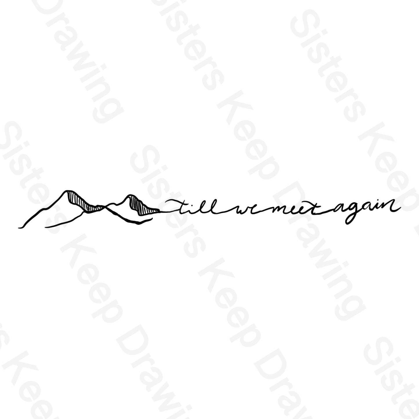 Till We Meet Again - Tattoo Transparent PNG