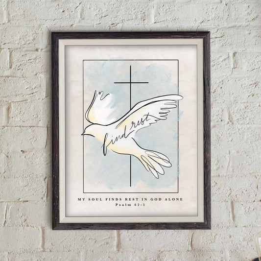 Find Rest - Dove with Cross - Psalms 62:5