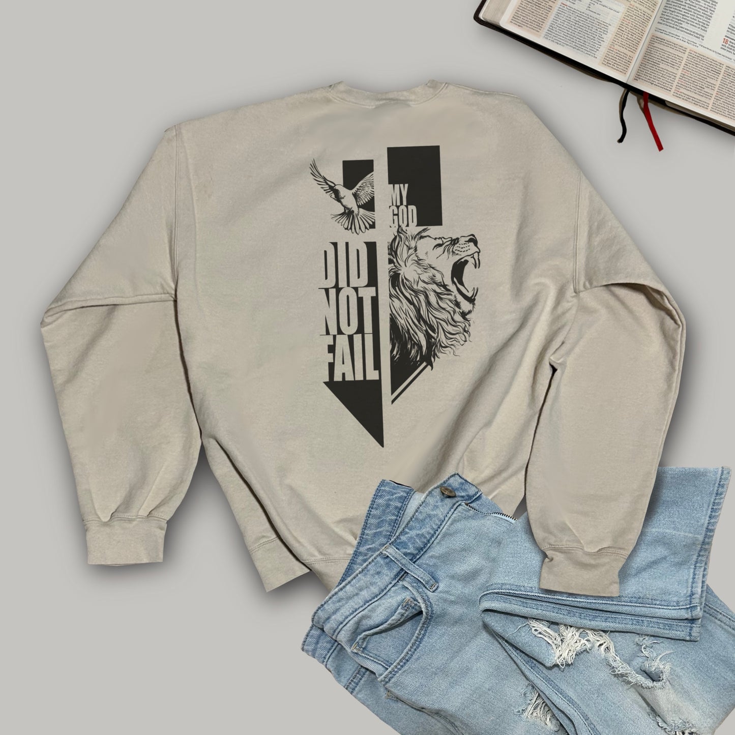 My God Did Not Fail - Lion and Dove - Softstyle Crewneck