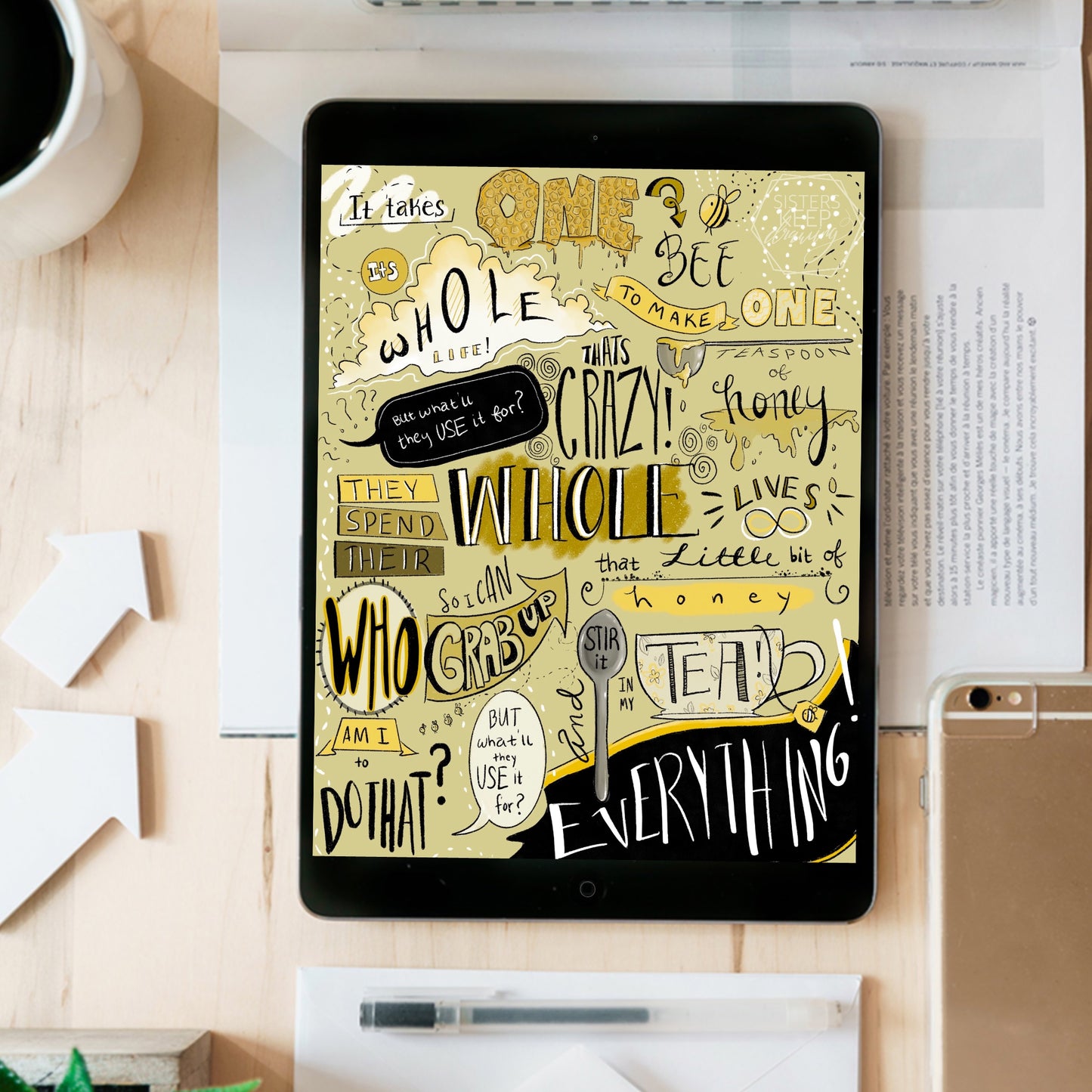 It takes one bee its whole life to make one teaspoon of honey-instant download digital printable artwork- funny gift- hand written