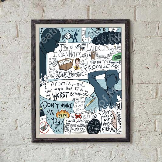 Worst Behavior Print