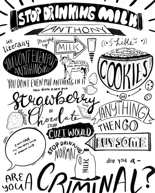 Stop Drinking Milk Anthony- Coloring page- instant download digital printable artwork- funny gift- hand written