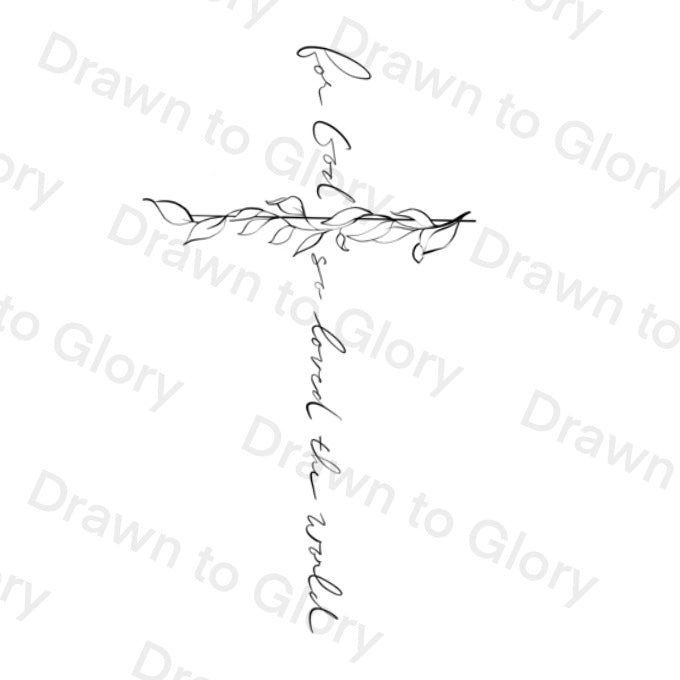 For God so Loved the World - Cross - Tattoo Transparent PNG