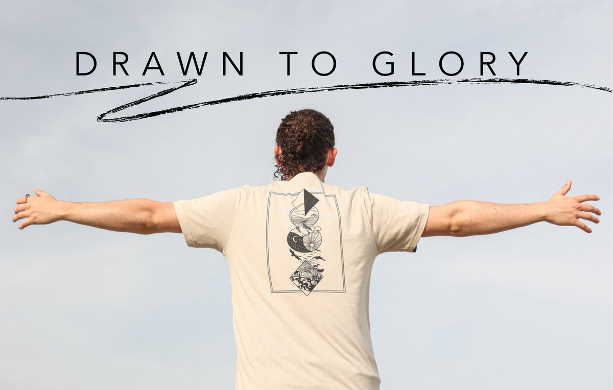 Drawn to Glory